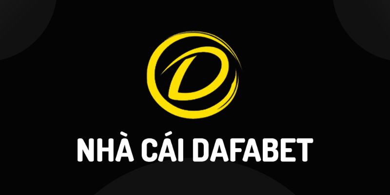 Dafabet - Cá cược đỉnh cao, uy tín hàng đầu