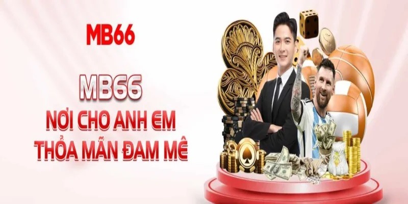 Cập nhật hệ thống kho game giải trí tại trang chủ MB66